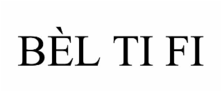 BÃL TI FI