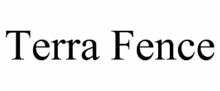 TERRA FENCE