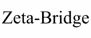 ZETA-BRIDGE