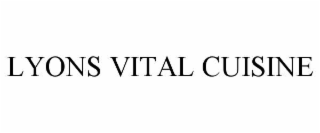 LYONS VITAL CUISINE