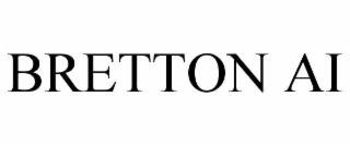 BRETTON AI