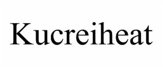 KUCREIHEAT