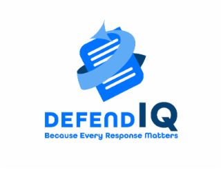 DEFENDIQ BECAUSE EVERY RESPONSE MATTERS