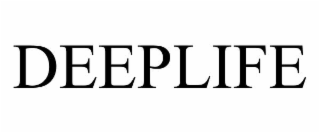 DEEPLIFE