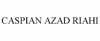 CASPIAN AZAD RIAHI