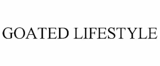 GOATED LIFESTYLE