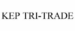 KEP TRI-TRADE