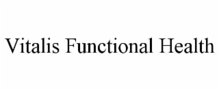 VITALIS FUNCTIONAL HEALTH