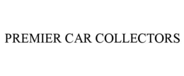 PREMIER CAR COLLECTORS