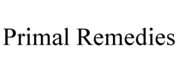 PRIMAL REMEDIES