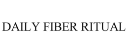 DAILY FIBER RITUAL