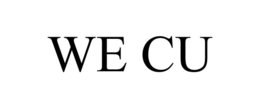 WE CU