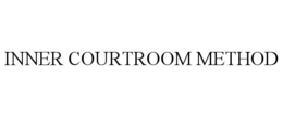 INNER COURTROOM METHOD
