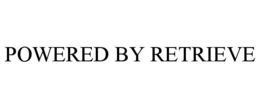 POWERED BY RETRIEVE