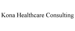 KONA HEALTHCARE CONSULTING