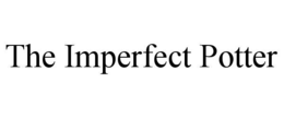 THE IMPERFECT POTTER