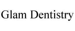 GLAM DENTISTRY