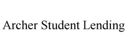 ARCHER STUDENT LENDING