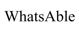 WHATSABLE