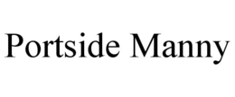 PORTSIDE MANNY