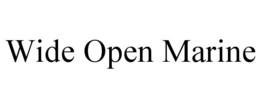 WIDE OPEN MARINE