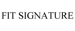FIT SIGNATURE