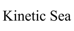 KINETIC SEA
