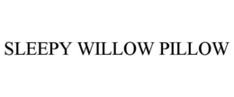 SLEEPY WILLOW PILLOW