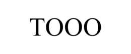 TOOO