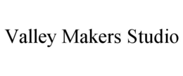 VALLEY MAKERS STUDIO
