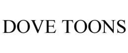 DOVE TOONS