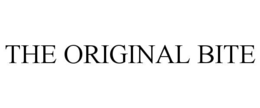 THE ORIGINAL BITE