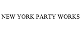 NEW YORK PARTY WORKS