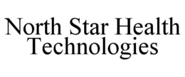 NORTH STAR HEALTH TECHNOLOGIES