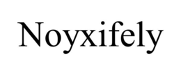 NOYXIFELY