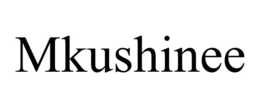 MKUSHINEE