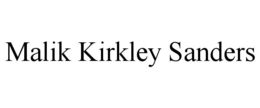 MALIK KIRKLEY SANDERS
