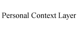 PERSONAL CONTEXT LAYER