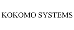 KOKOMO SYSTEMS