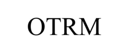 OTRM