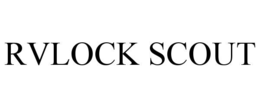 RVLOCK SCOUT