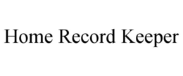 HOME RECORD KEEPER