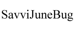 SAVVIJUNEBUG