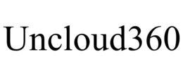 UNCLOUD360