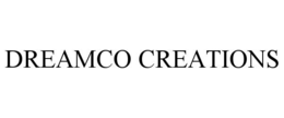 DREAMCO CREATIONS