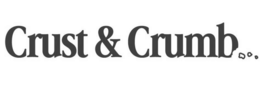 CRUST & CRUMB