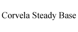 CORVELA STEADY BASE