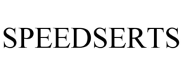 SPEEDSERTS