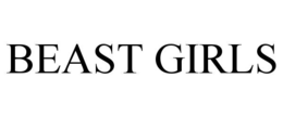 BEAST GIRLS