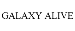 GALAXY ALIVE